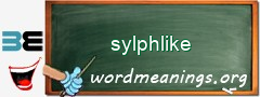 WordMeaning blackboard for sylphlike